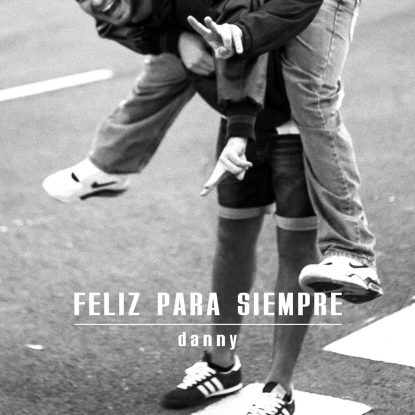 Danny - Feliz Para Siempre - Front Cover